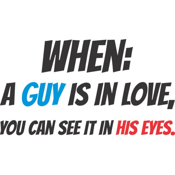 When A Guy is in Love Thumbnail